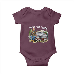 Trump Hunting Baby Onesie Turn 'Em Loose Hunting Dog Partner TS09 Maroon Print Your Wear