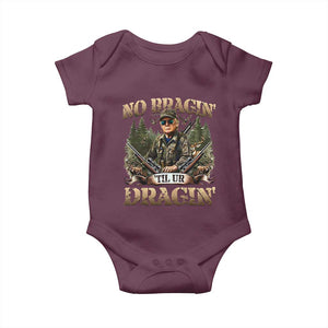 Trump Hunting Baby Onesie No Bragging Until Your Dragging TS09 Maroon Print Your Wear