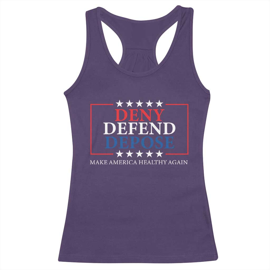 Deny Defend Depose Racerback Tank Top Make America Healthy Again TS09 Purple Print Your Wear