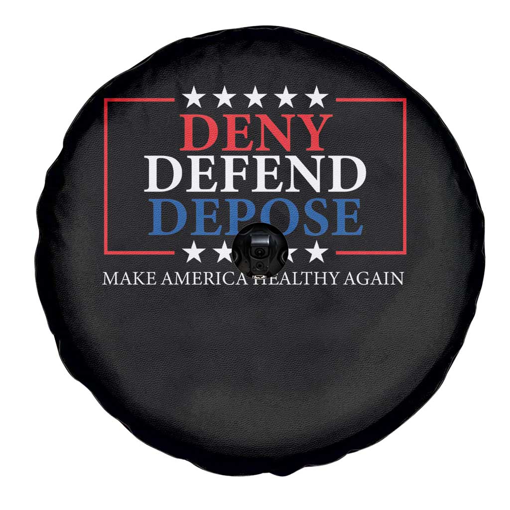 Deny Defend Depose Spare Tire Cover Make America Healthy Again TS09 Print Your Wear