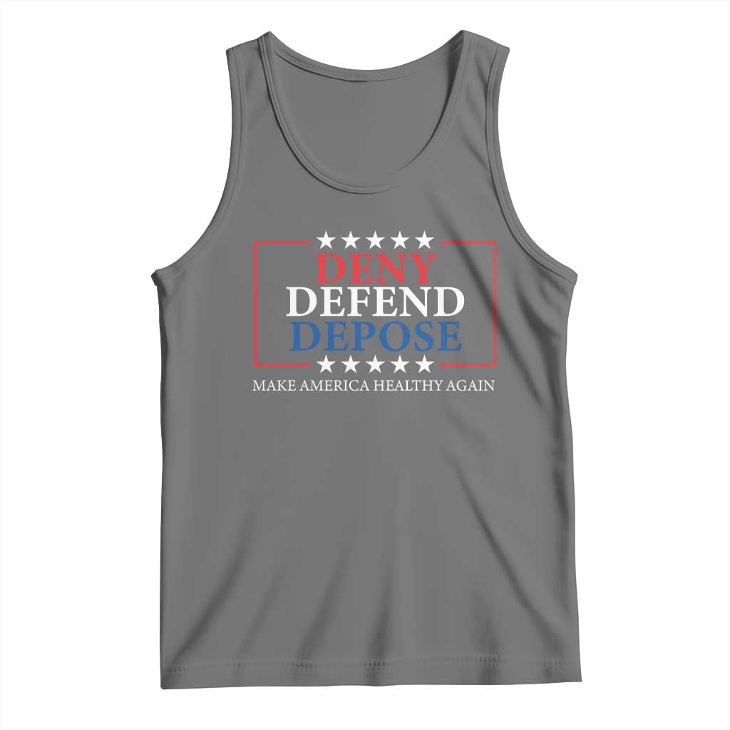 Deny Defend Depose Tank Top Make America Healthy Again TS09 Black Heather Print Your Wear