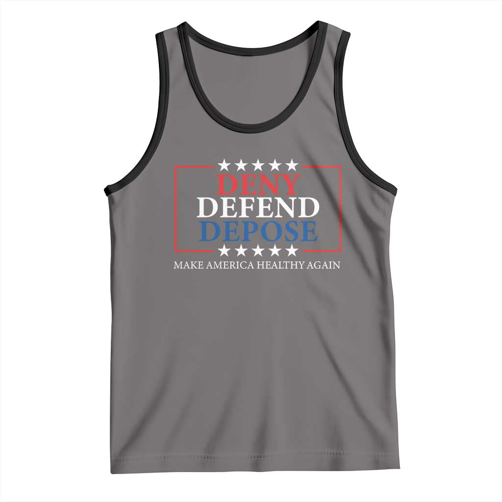 Deny Defend Depose Tank Top Make America Healthy Again TS09 Deep Heather Black Print Your Wear