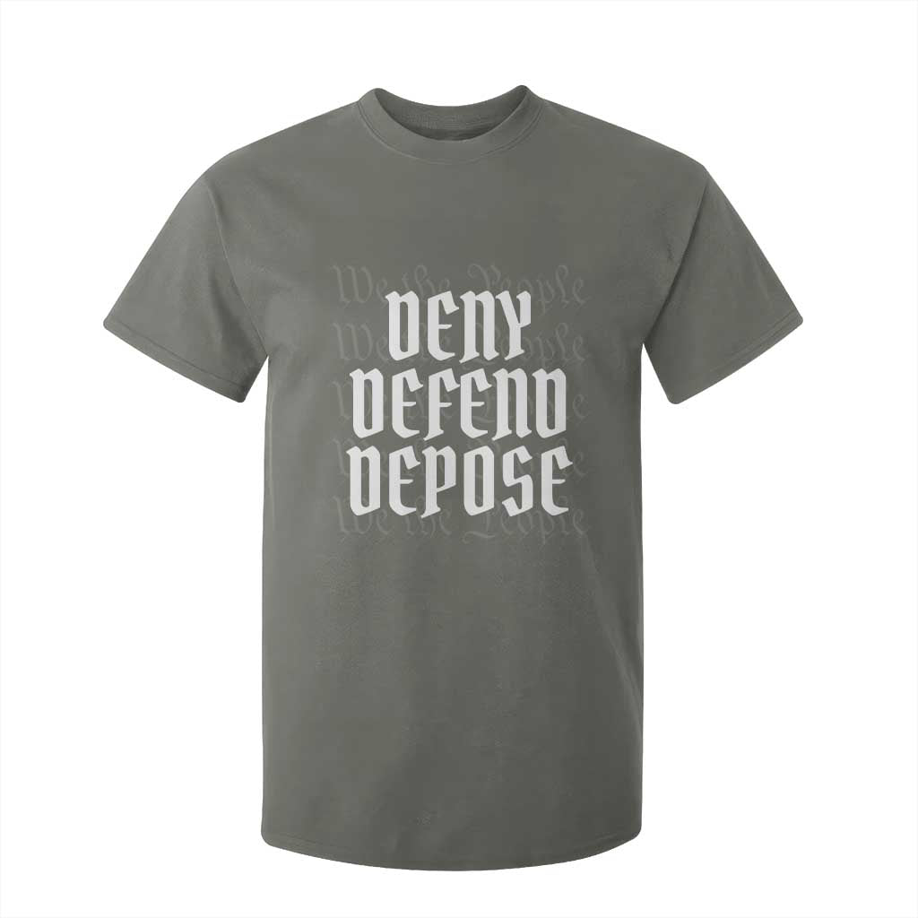Deny Defend Depose T Shirt For Kid We The People Patriotic TS09 Military Green Print Your Wear