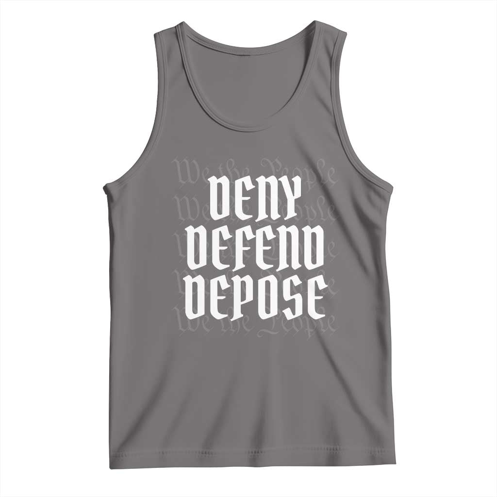 Deny Defend Depose Tank Top We The People Patriotic TS09 Deep Heather Print Your Wear