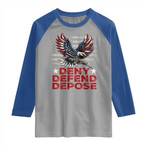 Deny Defend Depose Raglan Shirt Eagle American Flag TS09 Sport Gray Royal Print Your Wear