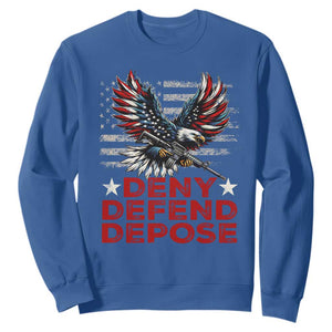 Deny Defend Depose Sweatshirt Eagle American Flag TS09 Royal Blue Print Your Wear