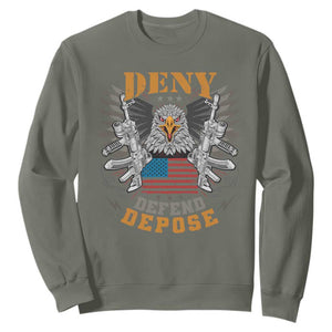 Deny Defend Depose Sweatshirt American Eagle Gun TS09 Military Green Print Your Wear