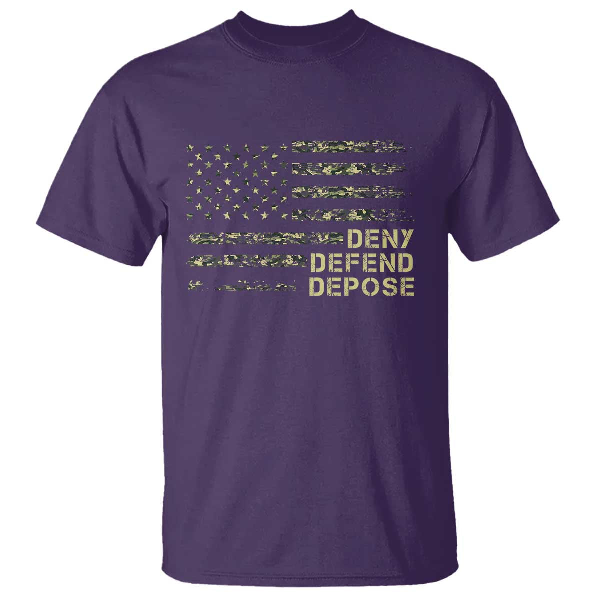 Deny Defend Depose T Shirt Camo American Flag TS09 Purple Print Your Wear