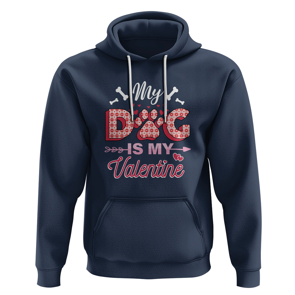 Valentine's Day Hoodie My Dogs Are My Valentine Pet Heart TS09 Navy Printyourwear