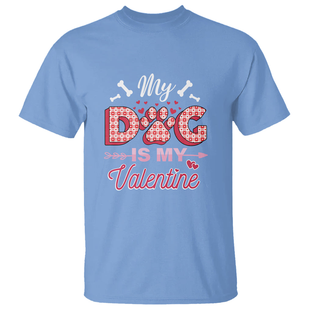 Valentine's Day T Shirt My Dogs Are My Valentine Pet Heart TS09 Carolina Blue Printyourwear