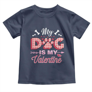 Valentine's Day Toddler T Shirt My Dogs Are My Valentine Pet Heart TS09 Navy Print Your Wear