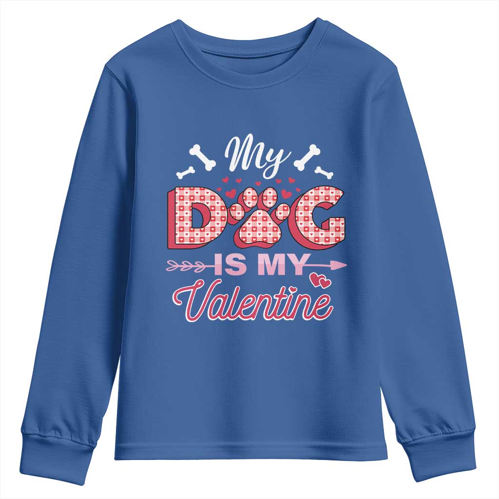 Valentine's Day Youth Sweatshirt My Dogs Are My Valentine Pet Heart TS09 Royal Blue Print Your Wear