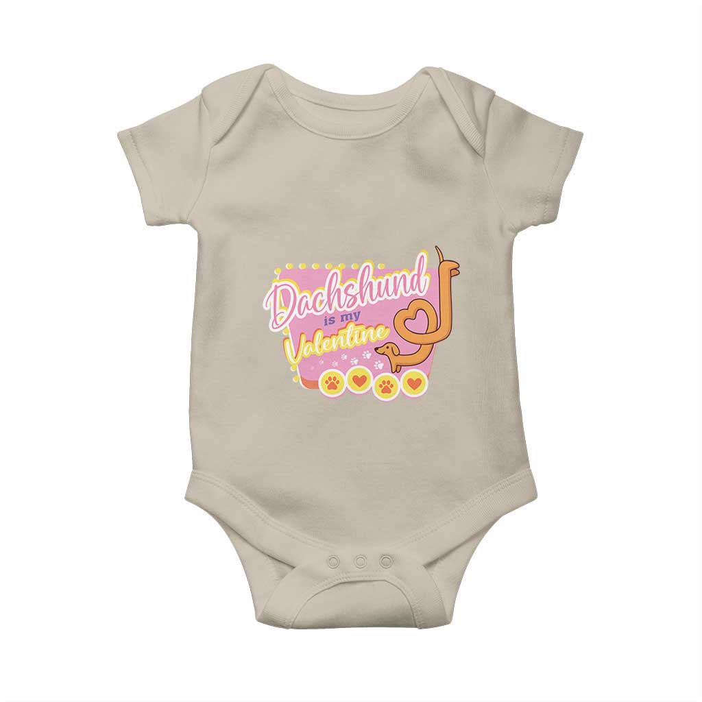 Valentine's Day Baby Onesie Dachshund Is My Valentine Cute Dog Heart TS09 Sand Print Your Wear