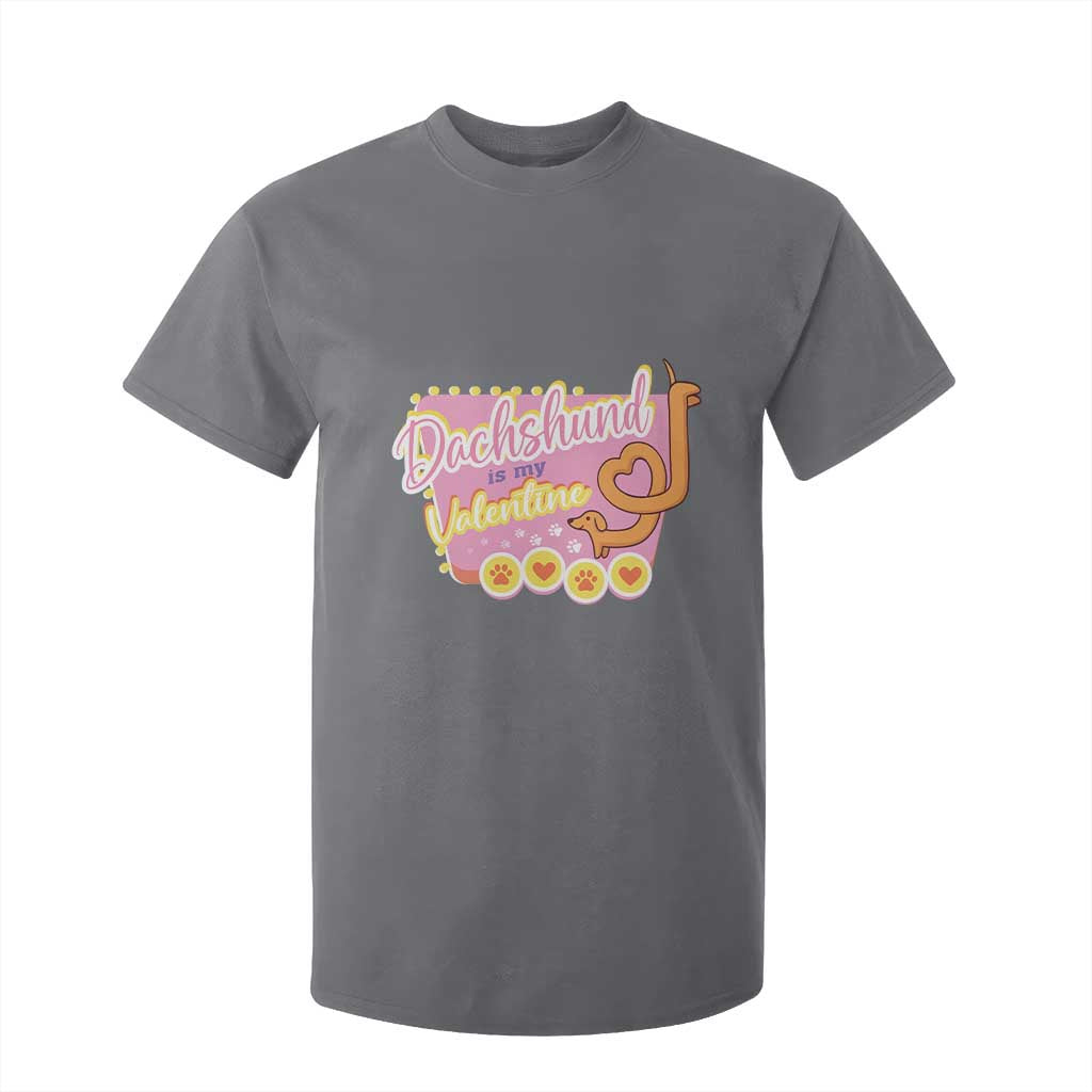 Valentine's Day T Shirt For Kid Dachshund Is My Valentine Cute Dog Heart TS09 Charcoal Print Your Wear