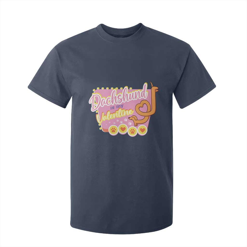 Valentine's Day T Shirt For Kid Dachshund Is My Valentine Cute Dog Heart TS09 Navy Print Your Wear