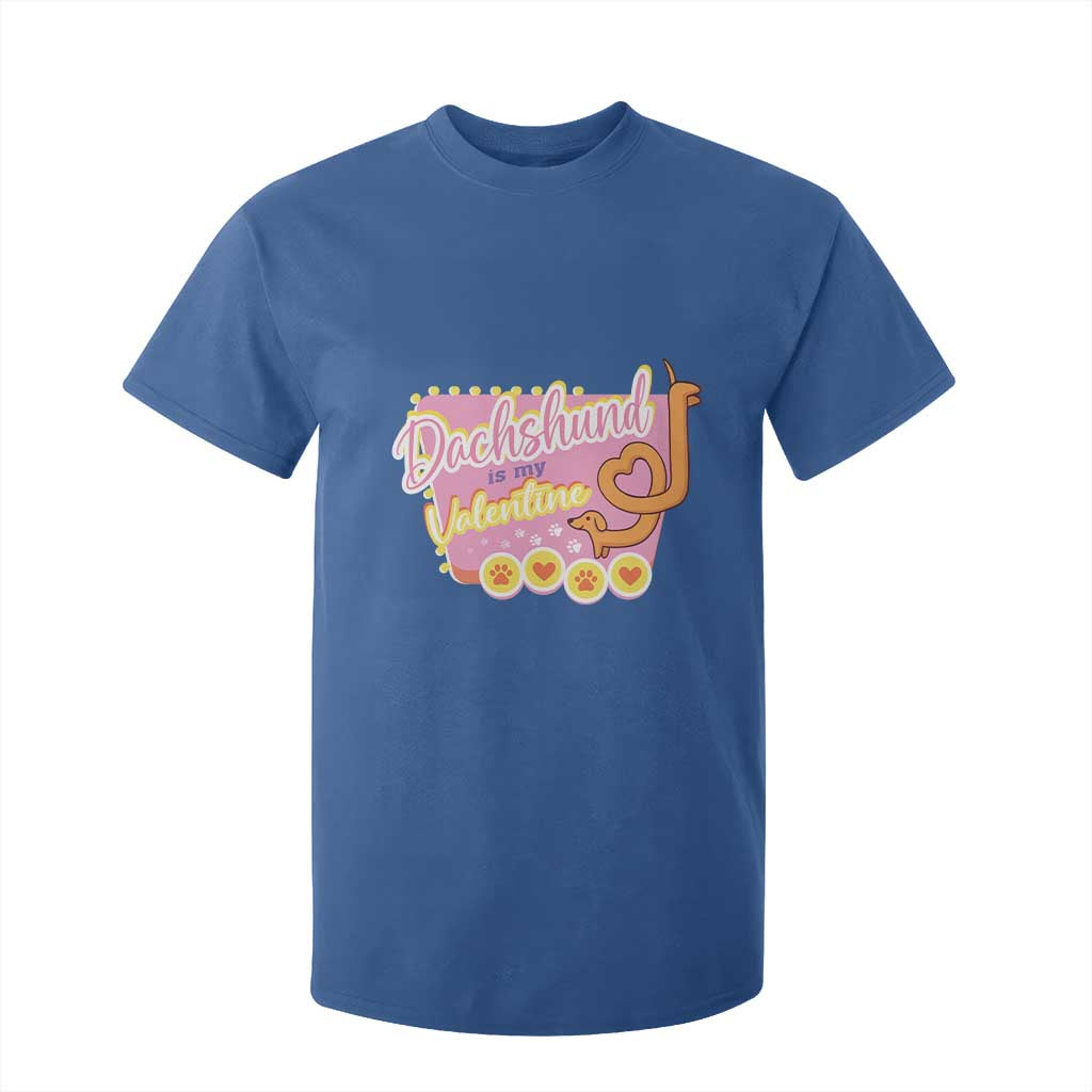 Valentine's Day T Shirt For Kid Dachshund Is My Valentine Cute Dog Heart TS09 Royal Blue Print Your Wear