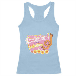 Valentine's Day Racerback Tank Top Dachshund Is My Valentine Cute Dog Heart TS09 Light Blue Print Your Wear