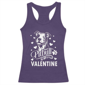 Valentine's Day Racerback Tank Top Pitbull Is My Valentine Cute Dog Heart TS09 Purple Print Your Wear