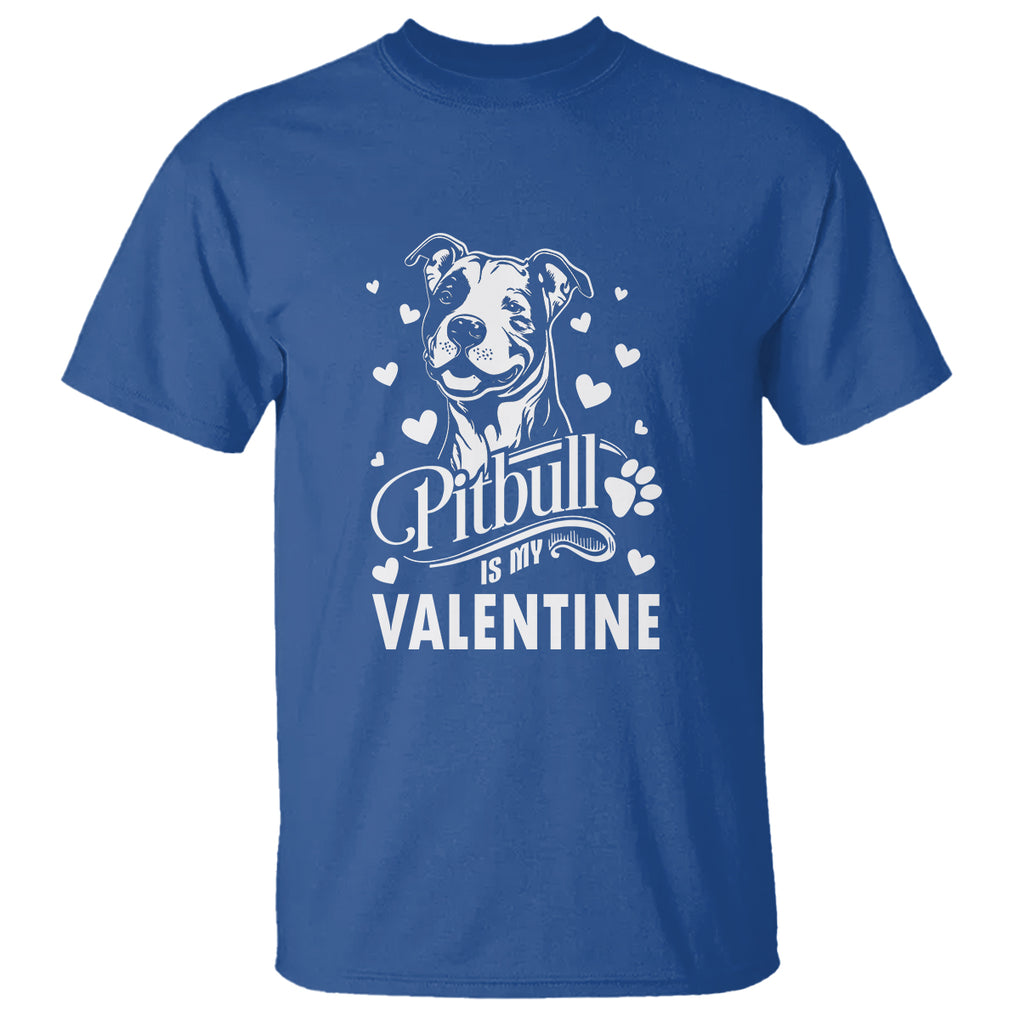 Valentine's Day T Shirt Pitbull Is My Valentine Cute Dog Heart TS09 Royal Blue Printyourwear