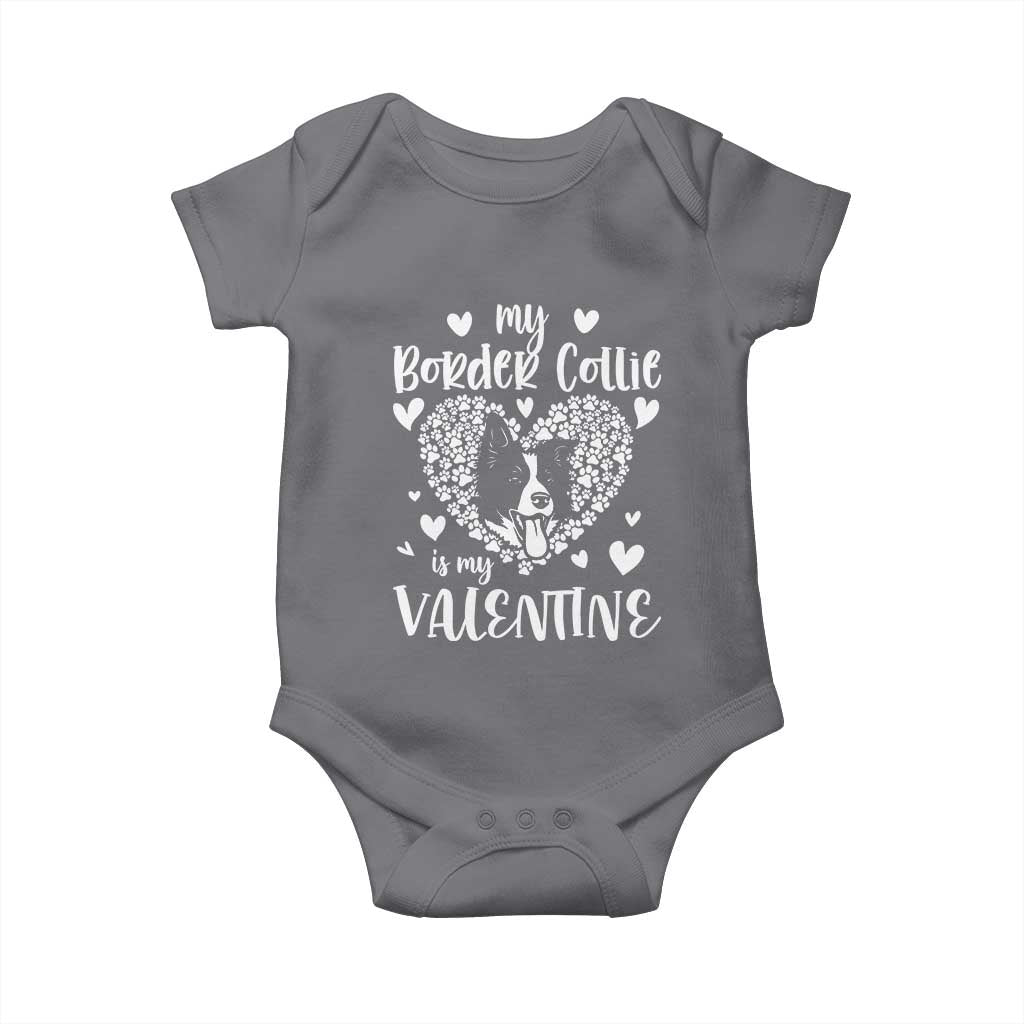 Valentine's Day Baby Onesie My Border Collie Is My Valentine Cute Dog Heart TS09 Charcoal Print Your Wear