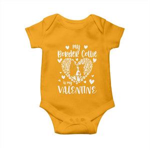 Valentine's Day Baby Onesie My Border Collie Is My Valentine Cute Dog Heart TS09 Gold Print Your Wear