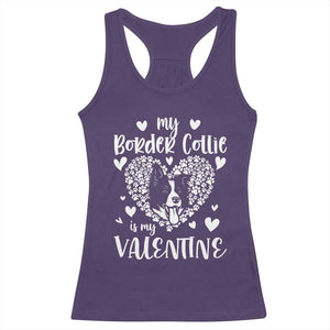 Valentine's Day Racerback Tank Top My Border Collie Is My Valentine Cute Dog Heart TS09 Purple Print Your Wear