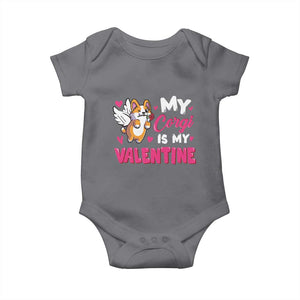 Valentine's Day Baby Onesie My Corgi Is My Valentine Cute Cupid Dog Rose TS09 Charcoal Print Your Wear
