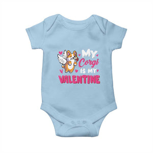 Valentine's Day Baby Onesie My Corgi Is My Valentine Cute Cupid Dog Rose TS09 Light Blue Print Your Wear