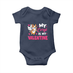 Valentine's Day Baby Onesie My Corgi Is My Valentine Cute Cupid Dog Rose TS09 Navy Print Your Wear