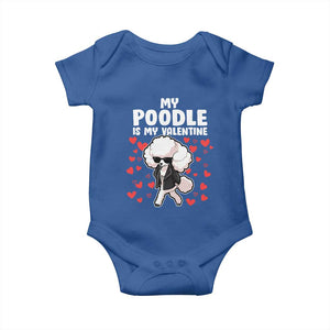 Valentine's Day Baby Onesie My Poodle Is My Valentine Cute Dog Heart TS09 Royal Blue Print Your Wear