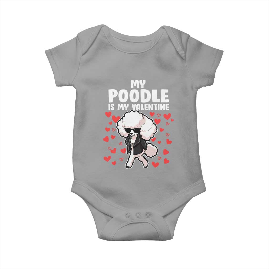 Valentine's Day Baby Onesie My Poodle Is My Valentine Cute Dog Heart TS09 Sport Gray Print Your Wear
