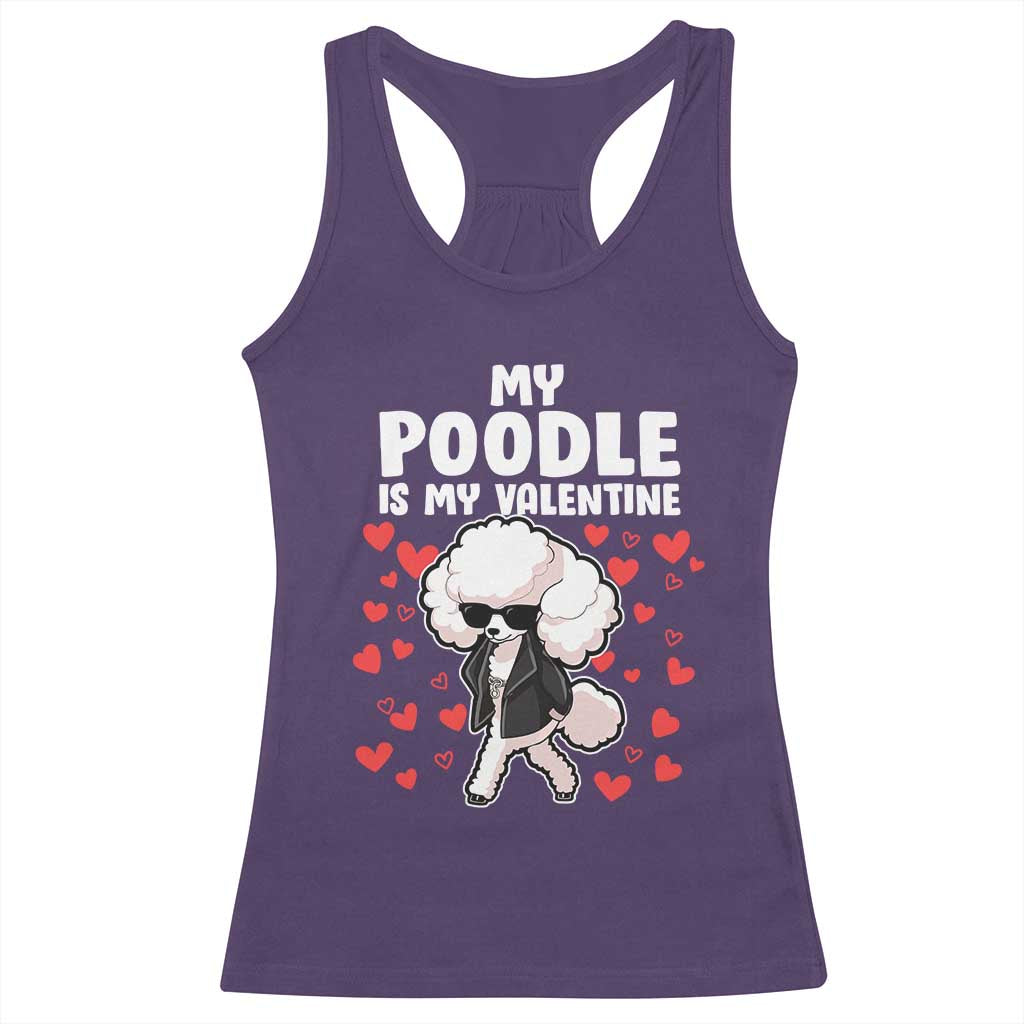 Valentine's Day Racerback Tank Top My Poodle Is My Valentine Cute Dog Heart TS09 Purple Print Your Wear