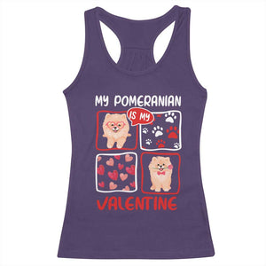 Valentine's Day Racerback Tank Top My Pomeranian Is My Valentine Cute Dog Heart TS09 Purple Print Your Wear