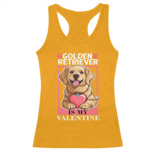 Valentine's Day Racerback Tank Top My Golden Retriever Is My Valentine Cute Dog Heart TS09 Gold Print Your Wear