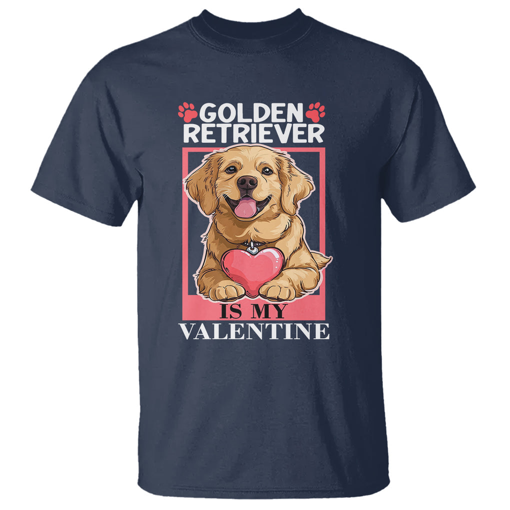 Valentine's Day T Shirt My Golden Retriever Is My Valentine Cute Dog Heart TS09 Navy Printyourwear