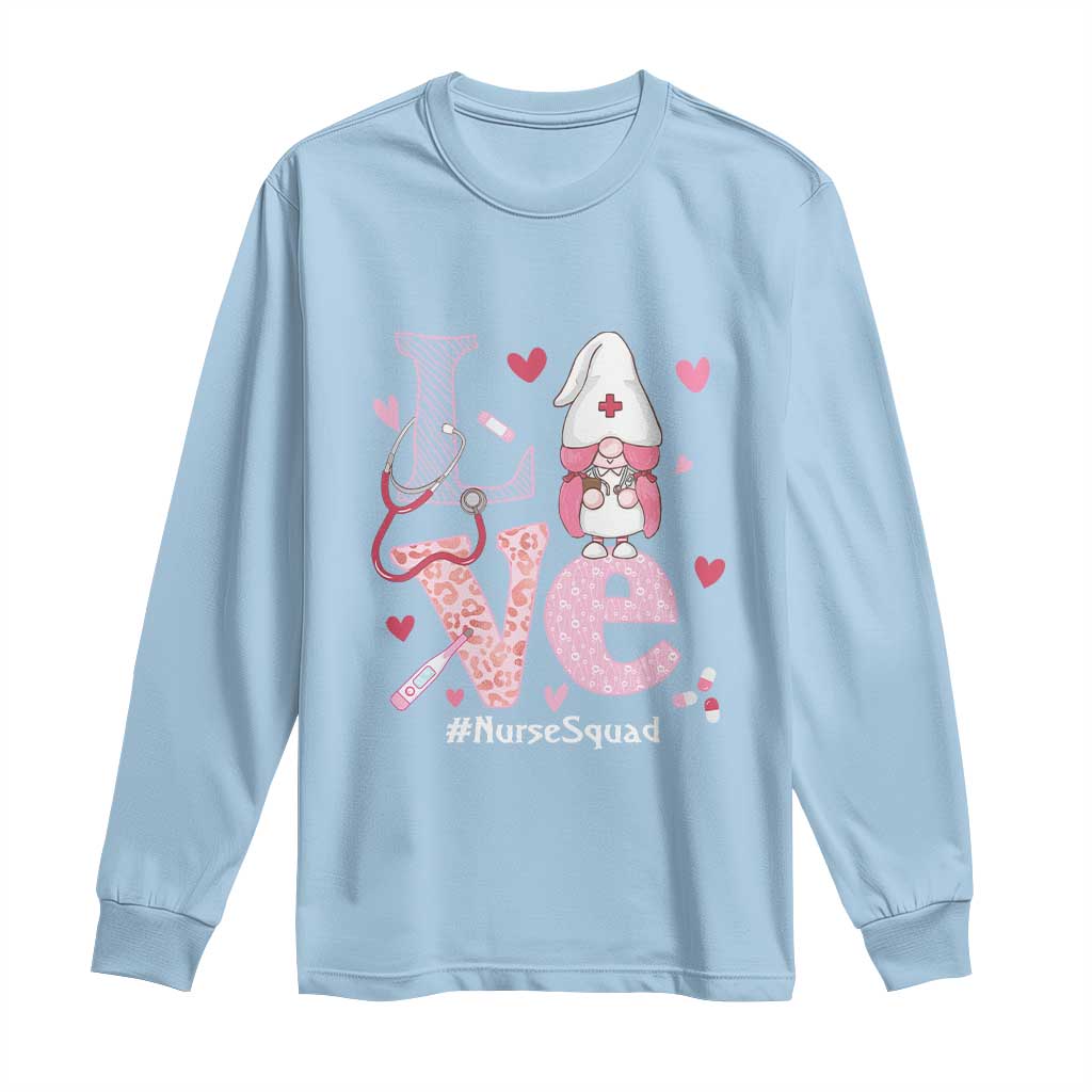 Valentine's Day Long Sleeve Shirt LOVE Nurse Squad Cute Gnome TS09 Light Blue Print Your Wear