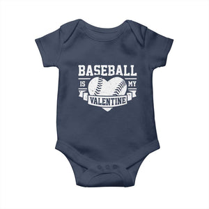 Valentine's Day Baby Onesie Baseball Is My Valentine Funny Sport TS09 Navy Print Your Wear