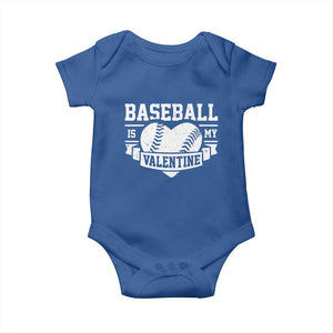 Valentine's Day Baby Onesie Baseball Is My Valentine Funny Sport TS09 Royal Blue Print Your Wear