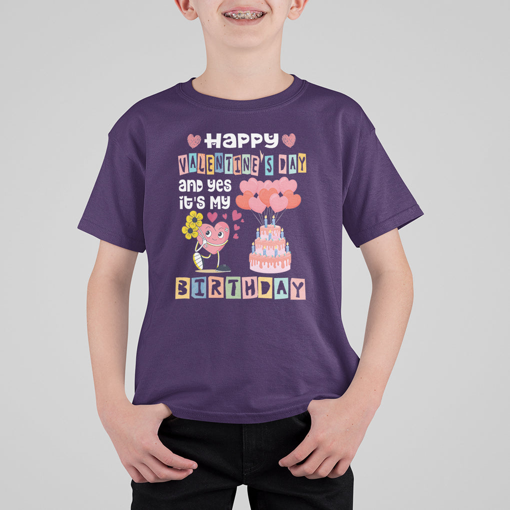 Happy Valentines Day And Yes It Is My Birthday Funny Heart T Shirt For Kid TS09 Purple Printyourwear