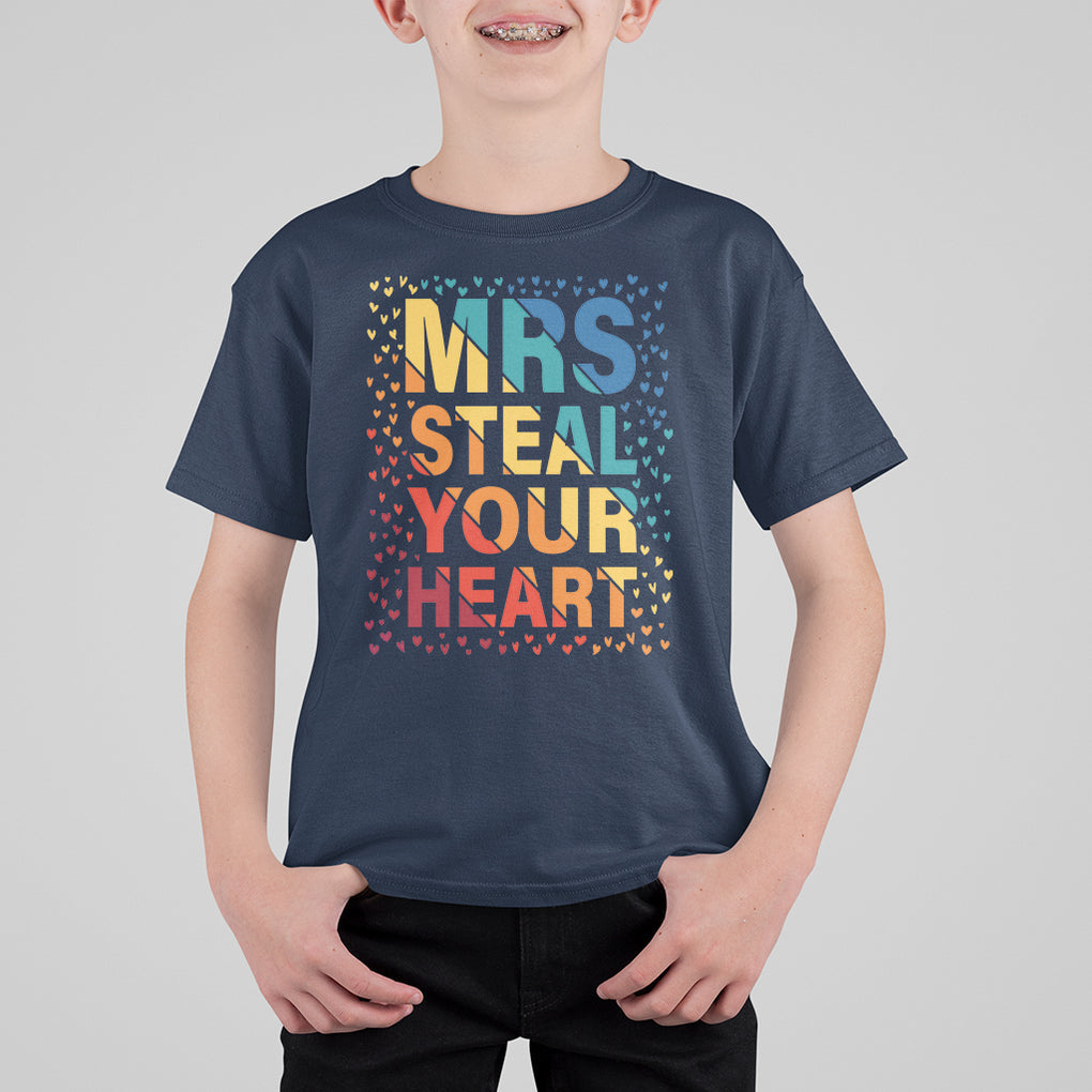 Valentine's Day T Shirt For Kid Mrs Steal Your Heart Funny Rainbow Heart TS09 Navy Printyourwear