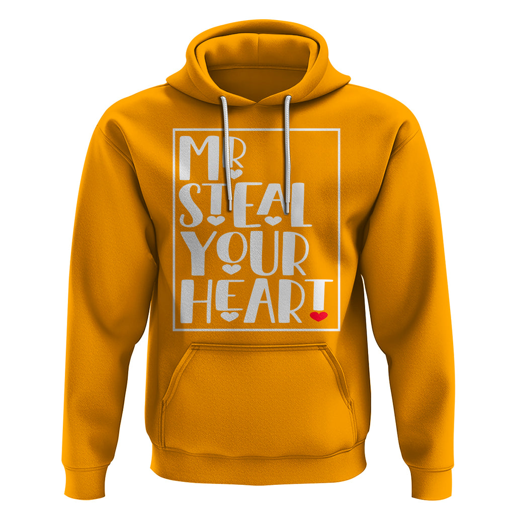 Valentine's Day Hoodie Mr Steal Your Heart Funny Heart TS09 Gold Printyourwear