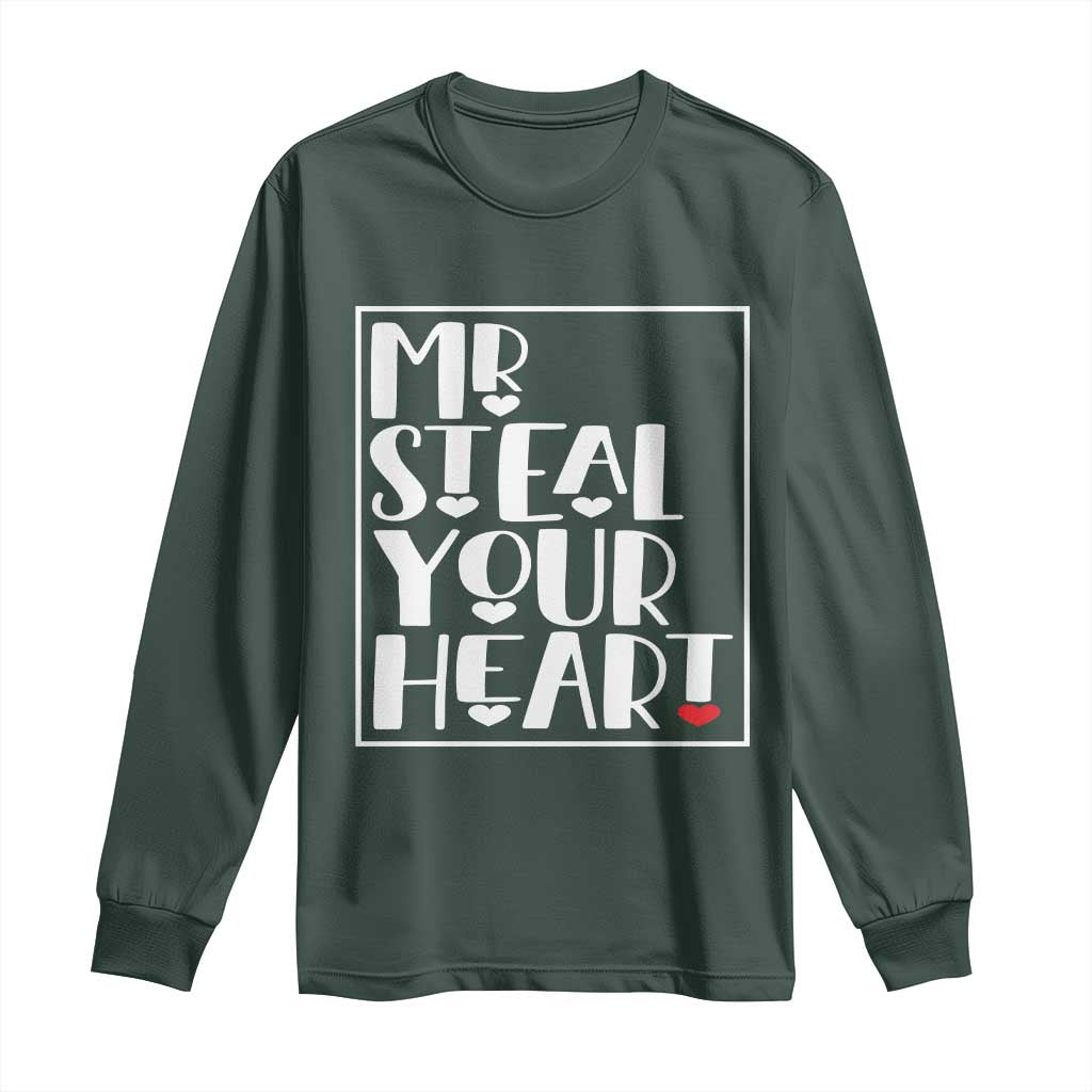 Valentine's Day Long Sleeve Shirt Mr Steal Your Heart Funny Heart TS09 Dark Forest Green Print Your Wear