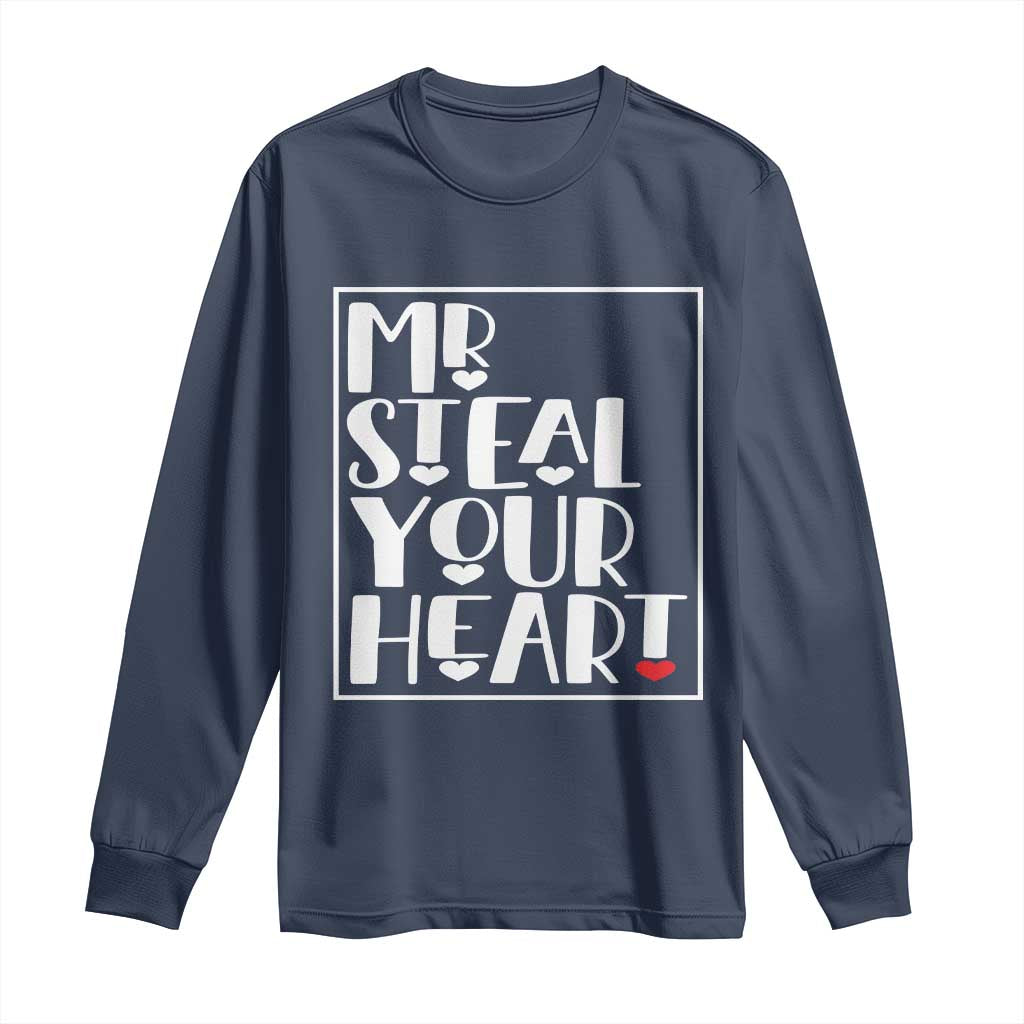 Valentine's Day Long Sleeve Shirt Mr Steal Your Heart Funny Heart TS09 Navy Print Your Wear