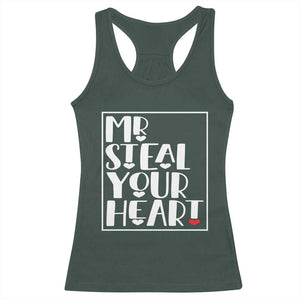 Valentine's Day Racerback Tank Top Mr Steal Your Heart Funny Heart TS09 Dark Forest Green Print Your Wear