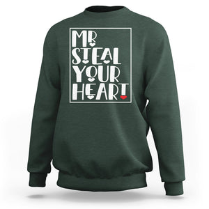 Valentine's Day Sweatshirt Mr Steal Your Heart Funny Heart TS09 Dark Forest Green Printyourwear