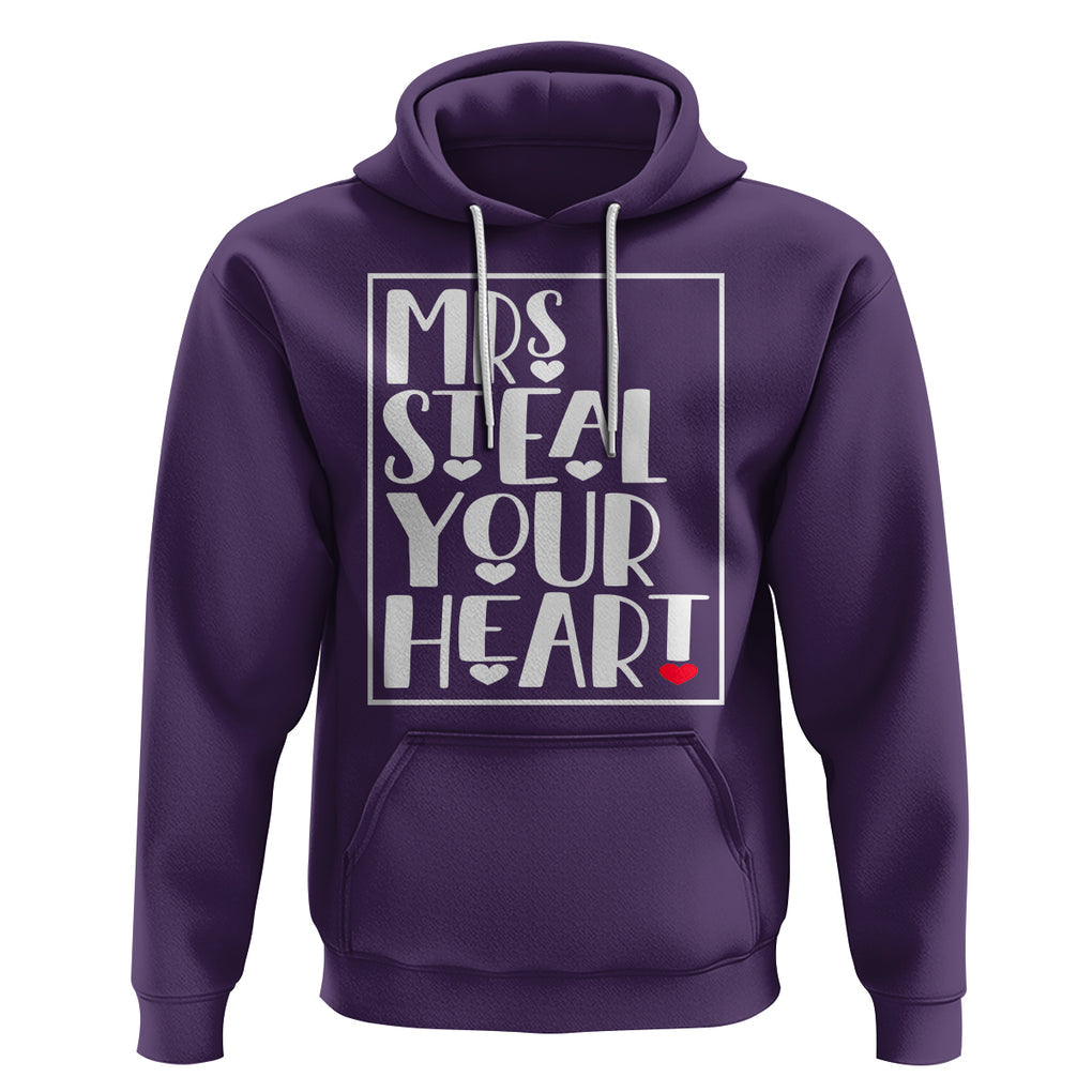 Valentine's Day Hoodie Mrs Steal Your Heart Funny Heart TS09 Purple Printyourwear