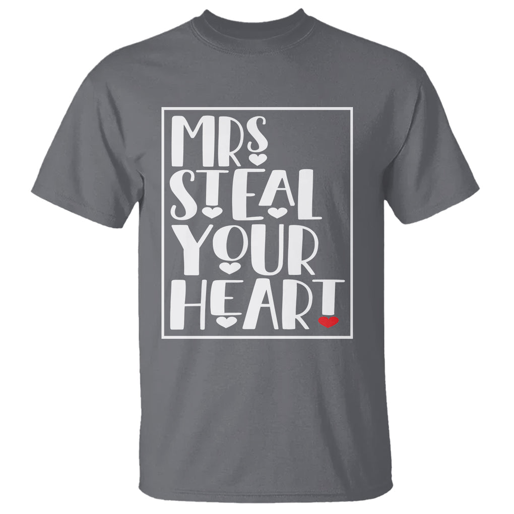 Valentine's Day T Shirt Mrs Steal Your Heart Funny Heart TS09 Charcoal Printyourwear