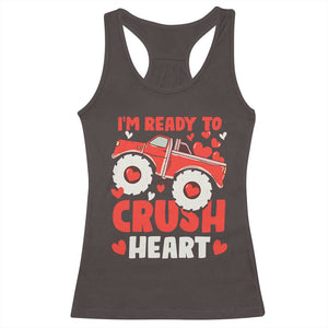 Valentine's Day Racerback Tank Top I Ready To Crush Hearts Monster Truck TS09 Dark Chocolate Print Your Wear