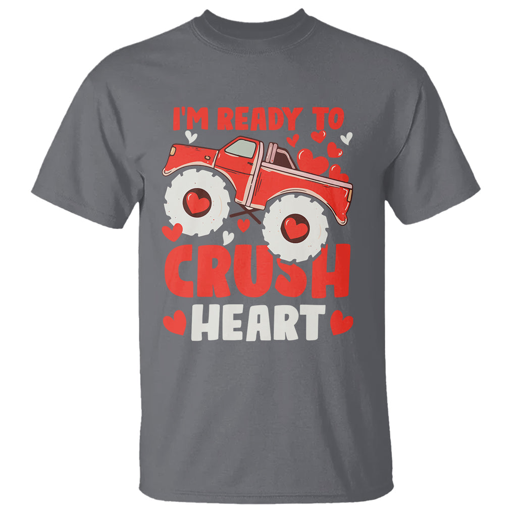 Valentine's Day T Shirt I Ready To Crush Hearts Monster Truck TS09 Charcoal Printyourwear
