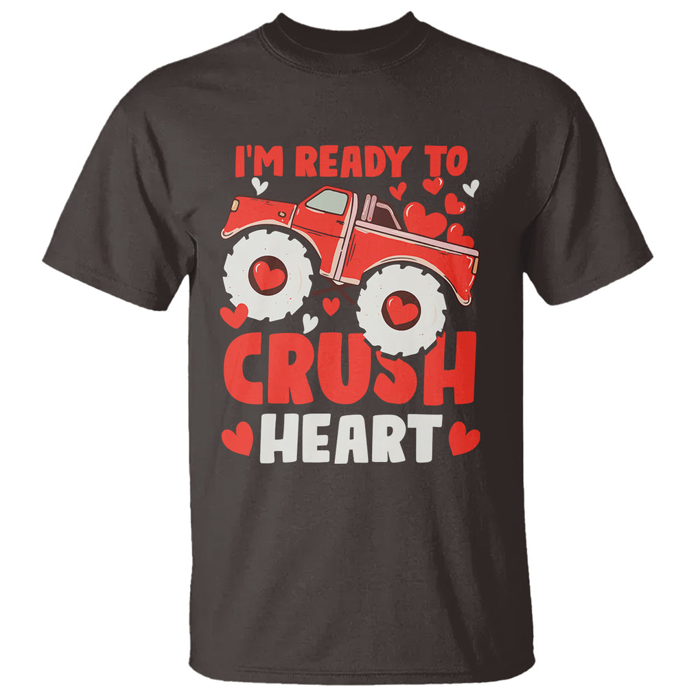 Valentine's Day T Shirt I Ready To Crush Hearts Monster Truck TS09 Dark Chocolate Printyourwear